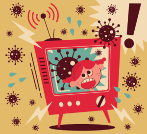 Illustration of old television set that has a girl with her mouth open shouting with the coronavirus bug behind her and more surrounding the tv with lightning bolts and an exclamation sign