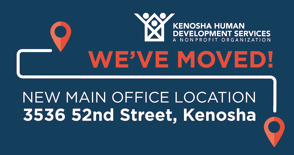We're Moving! New Main Office Location 3536 52nd Street, Kenosha